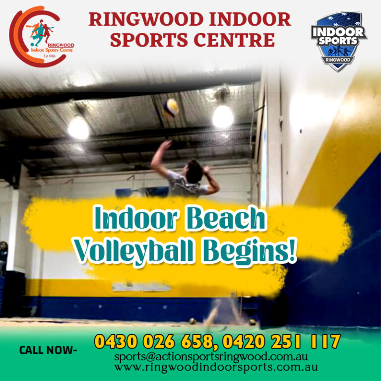 Indoor Beach Volleyball Begins! Ringwood